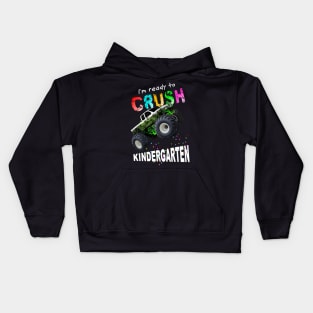 I'M Ready To Crush Kindergarten Monster Truck Kids Hoodie